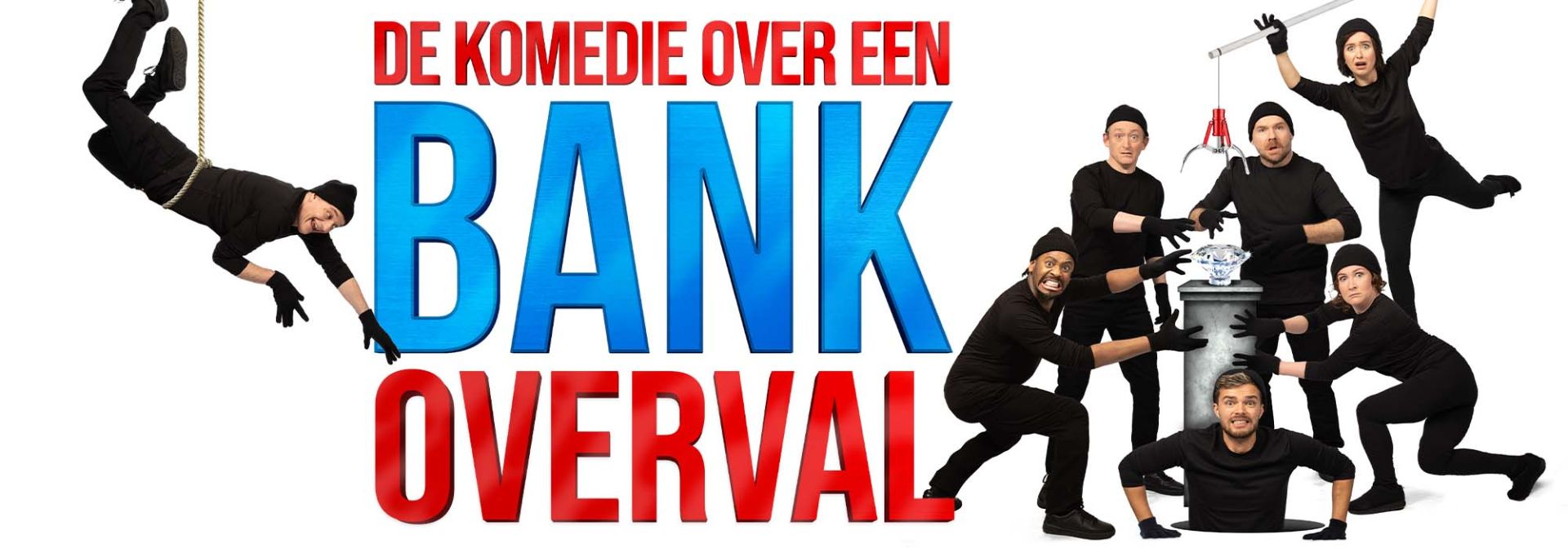 De Komedie over een Bankoverval